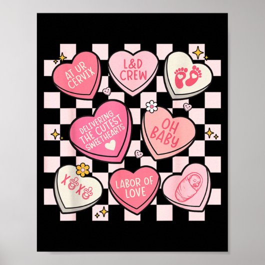 Women Labor And Delivery Nurse Hearts Candy Valent Poster (Voorkant)