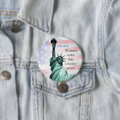 Women Make This Country Great! Button 2 (In situ)