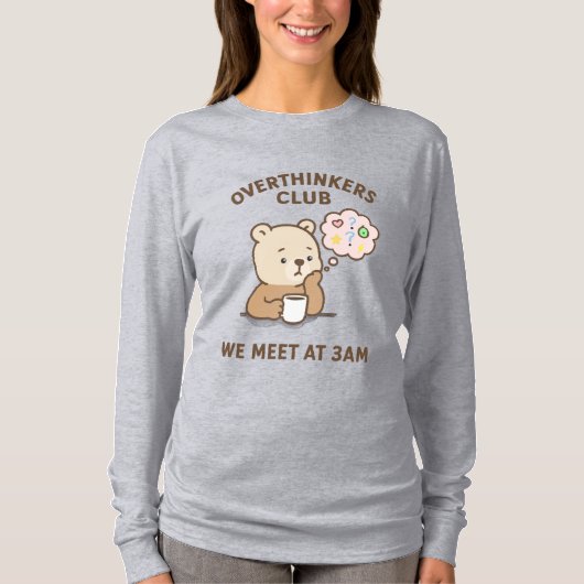 Women’s Overthinking Tee | 3 AM Thoughts Club Shir T-shirt (Voorkant)