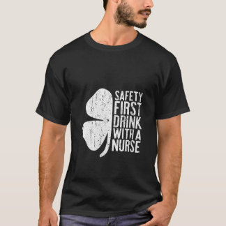 Women Safety First Drink met een verpleegster Iris T-shirt