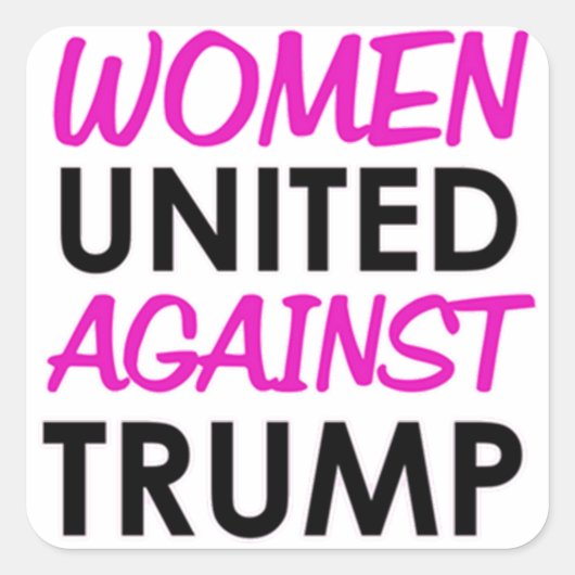 Women United Against Trump Vierkante Sticker (Voorkant)