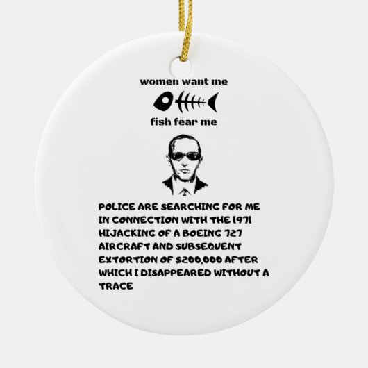 Women want me fish fear me db cooper keramisch ornament (Voorkant)