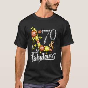 Womenen 70 en Fabulous 70th Birthday Diamond T-shirt
