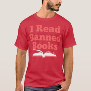 Womenen I LEZEN VERBODEN BOEKEN Reader Reading Boo T-shirt