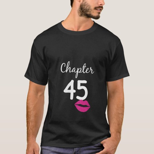 Womens 45th Birthday Gift for Her Chapter 45 Years T-shirt (Voorkant)