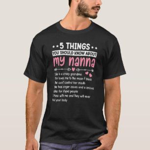 Womens 5 dingen over mijn Nanna beste oma ooit T-shirt