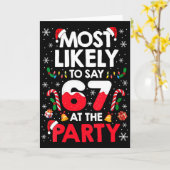 Womens 67 Funny Christmas Meme Most Likely To Say  Kaart (Gele Bloem)