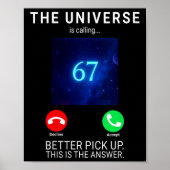 Womens 67 Meme The Universe Is Calling V-neck Poster (Voorkant)