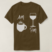 Womens AM Coffee PM Wine AM Coffee Win T-shirt (Design voorkant)