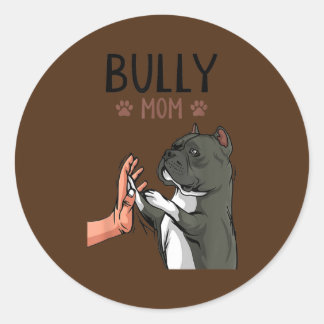 Womens American Bully Mom Dog Mama Dog Holder  Ronde Sticker