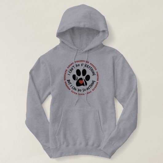 WOMENS ANIMAAL RESCUE TNR- Ik kan iets doen Hoodie (Design voorkant)