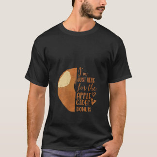 Womens Apple Cider Donuts Funny Fall Quote Autumn  T-shirt