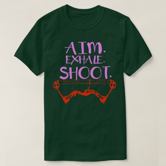 Womens Archery Gift Print Archer Aim Exhale Shoot T-shirt (Design voorkant)