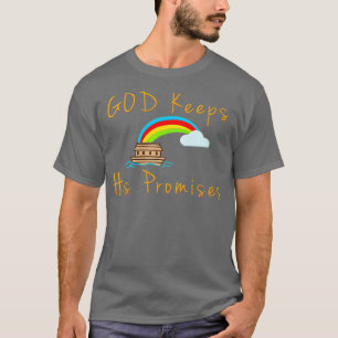Womens Ark en Rainbow God houdt zijn beloftes aan  T-shirt