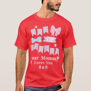 Womens baaien of Stropdas je moeder houdt van je g T-shirt