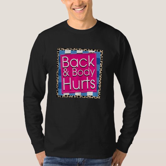 Womens Back Body Hurts Quote Workout Gym Top 5 (Voorkant)