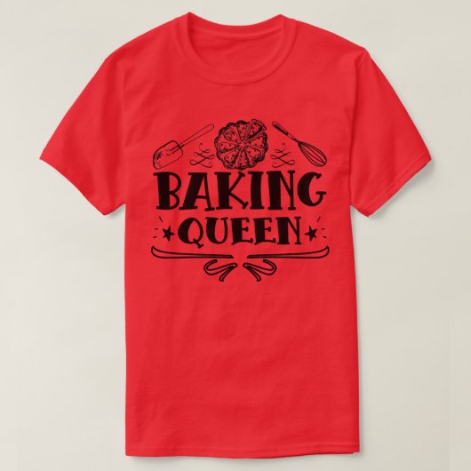 Womens Baking Queen Saying With Cake For Baking Fa T-shirt (Design voorkant)