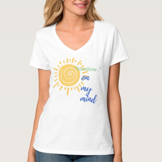 Women's Basic V-Neck T-Shirt Sunshine On My Mind (Voorkant)