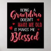 Womens Being A Grandma Doesn't Make Me Old It Make Poster (Voorkant)