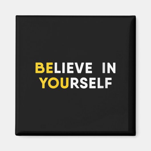 Womens Believe In Yourself Motivation Quote V-neck Magneet (Voorkant)