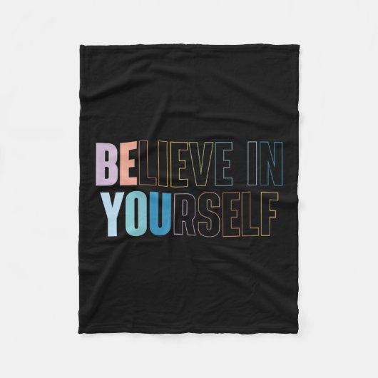 Womens Believe In Yourself Motivational Quote Insr Fleece Deken (Voorkant)