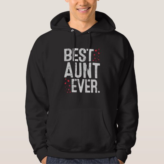 Womens Best Aunt Ever Cute Aunt  Valentines Day Hoodie (Voorkant)