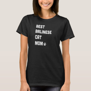 Womens Best Balinese Cat Mam Cat T-shirt