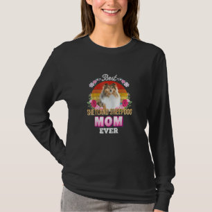 Womens Best Dog Mam Ever Shetland Sheepdog Floral T-shirt