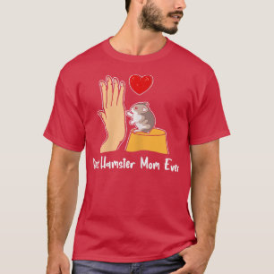 Womens Best Hamster Mam Ever Best Hamster Mama Gui T-shirt