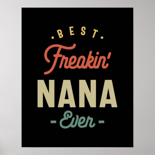 Womens Best Nana Ever Grandma Gift Poster (Voorkant)
