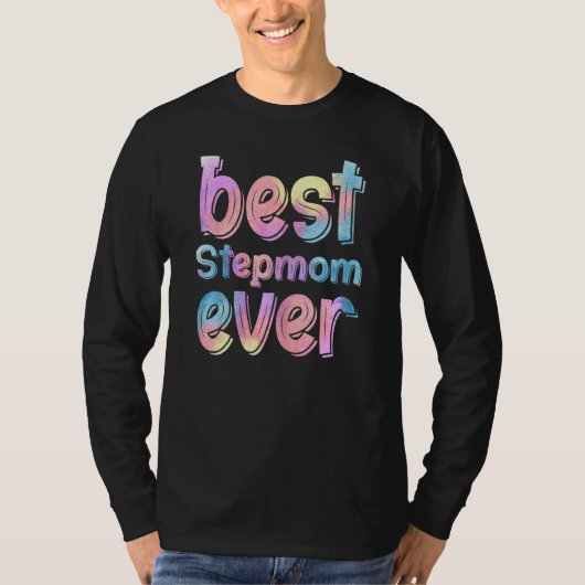 Womens Best Stepmammmer Ever Moederdag T-shirt (Voorkant)