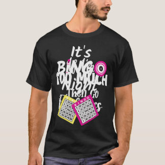 Womens Bingo Het is Bingo Nacht T-shirt