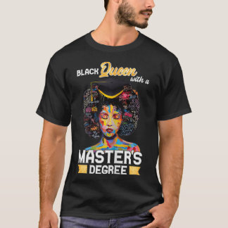 Womens Black Queen With Masters Degree Black Women T-shirt