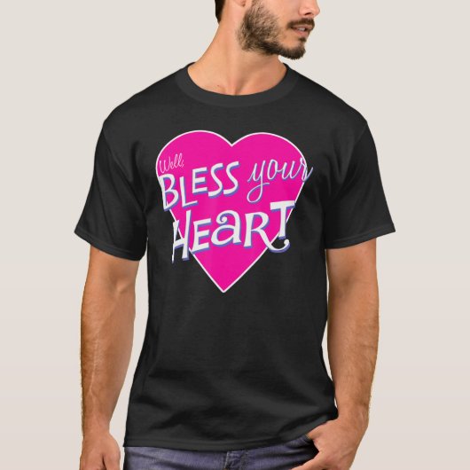 Womens Bless Your Little Heart Southern Saying Fun T-shirt (Voorkant)