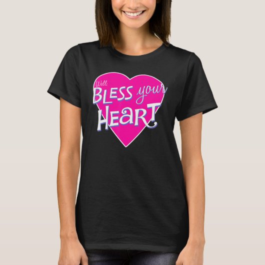 Womens Bless Your Little Heart Southern Saying Fun T-shirt (Voorkant)
