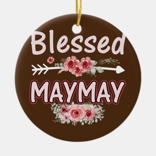 Womens Blessed Maymay Floral Ma Grandma Xmas Keramisch Ornament (Voorkant)