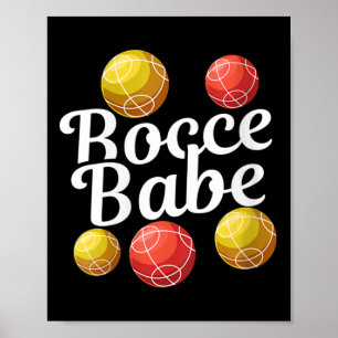 Womens Bocce Ball Gift - Fun Yard Game - Bocce Bab Poster