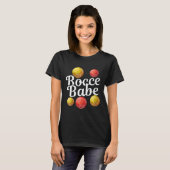 Womens Bocce Ball Gift - Fun Yard Game - Bocce Bab T-shirt (Voorkant volledig)