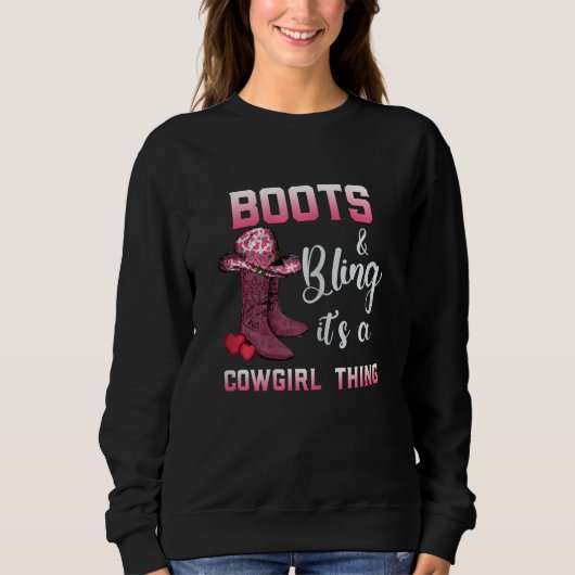 Womens Boots & Bling It s A Cowgirl Thing Western  Trui (Voorkant)
