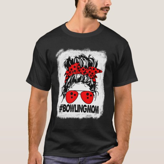 Womens Bowling Mam Messy Bun Bleaching T-shirt (Voorkant)