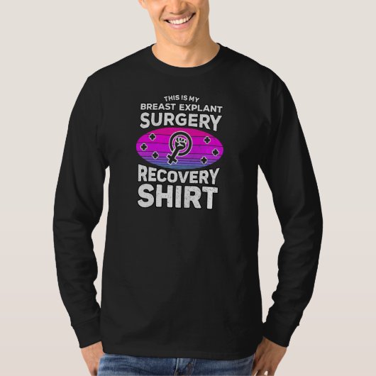 Womens Breast Implant Removal Explant Surgery Brea T-shirt (Voorkant)