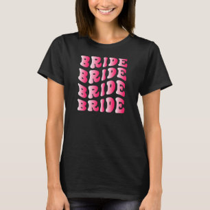 Womens Bride I Credo Retro Bachelorette Party Br T-shirt