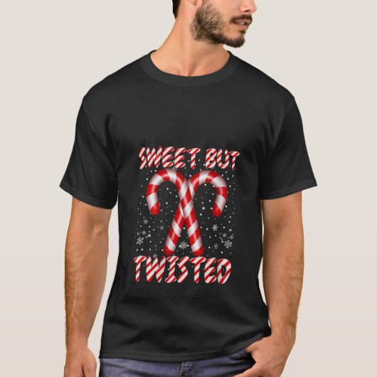 Womens Candy Cane Sweet But Twisted Funny Christma T-shirt (Voorkant)