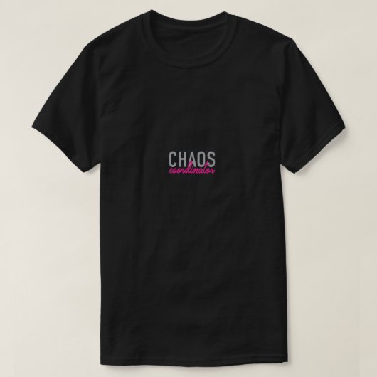 Womens Chaos-coördinator T-shirt (Design voorkant)