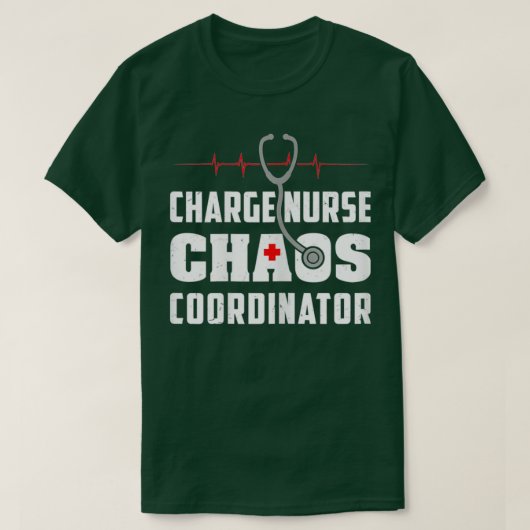 Womens Charge Nurse Chaos Coordinator Funny RN Nur T-shirt (Design voorkant)