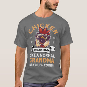 Womens Chicken Grandma Farmer Rooster Hen Chicken T-shirt