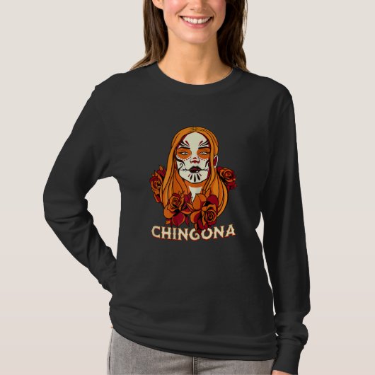 Womens Chingona Dia de los Muertos Floral Sugar Sk T-shirt (Voorkant)