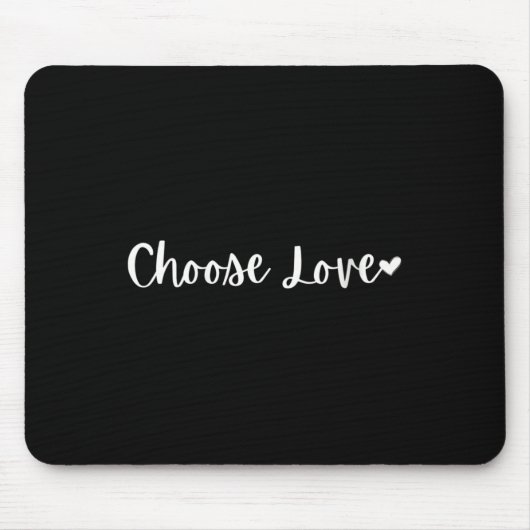 Womens Choose Love Motivational Mantra V-neck  Muismat (Voorkant)