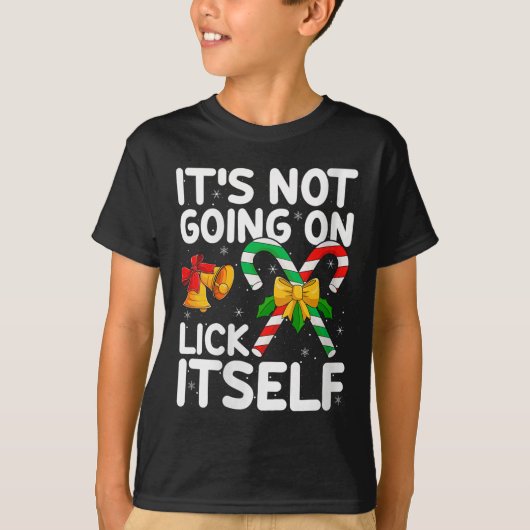 Womens Christmas Candy Cane It's Not Going To Lick T-shirt (Voorkant)