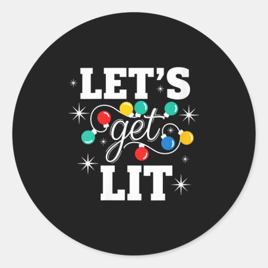 Womens Christmas Let's Get Lit Funny Holiday Light Ronde Sticker (Voorkant)